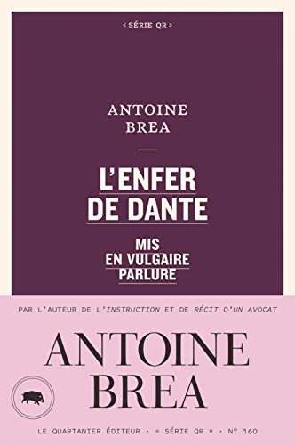 L'Enfer de Dante mis en vulgaire parlure