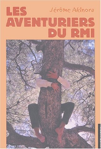Les aventuriers du RMI