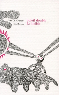 Soleil Double - le Lisible, l'Illisible