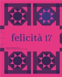 Felicità 17 : Diplômés 2016 des Beaux-Arts de Paris et Exposition des félicités et mentionnés, Palais des études, 20 mai - 14 juillet 2017