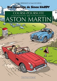 Course-poursuite en Aston Martin : Un reportage de Simon Hardy