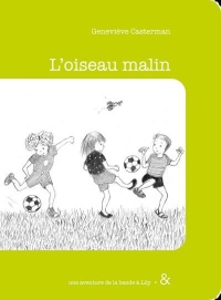 L' oiseau malin