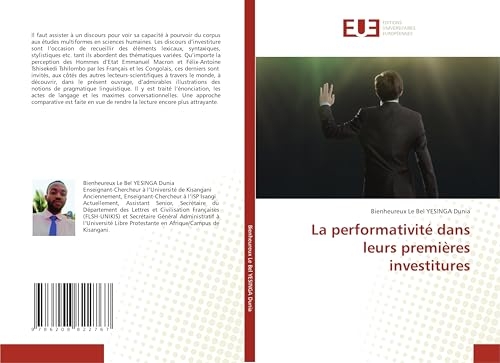 La performativité dans leurs premières investitures