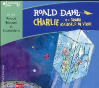 Charlie et le grand ascenseur de verre