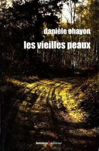 La maison des dames, Tome 1 : Les vieilles peaux