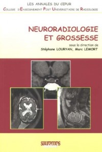 Neuroradiologie et grossesse