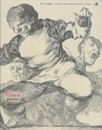 Goya : Graveur