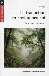 LA TRADUCTION EN ENVIRONNEMENT : GENRES ET CONSTANTES