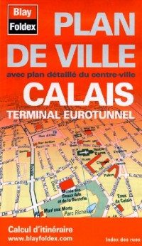 Calais Terminal EUROTUNNEL