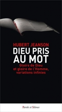 Dieu pris au mot