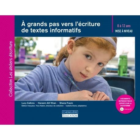 A Grands Pas Vers l'Écriture de Textes Informatifs