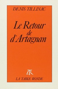 Le retour de d'Artagnan