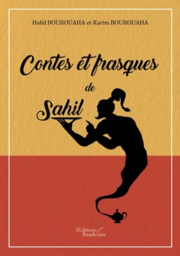 Contes et frasques de Sahil