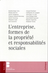 L'entreprise, formes de la propriété et responsabilités sociales