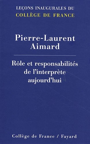 Rôle et responsabilités de l'interprète aujourd'hui