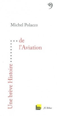 Une brève histoire de l'aviation