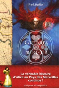 Les guerres du miroir, Tome 2 : Le spectre de la reine