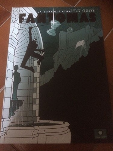 La dame qui aimait la foudre (Fantômas)