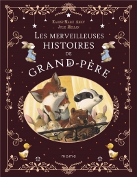 Les merveilleuses histoires de Grand-Père