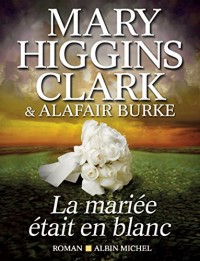 La Mariée était en blanc