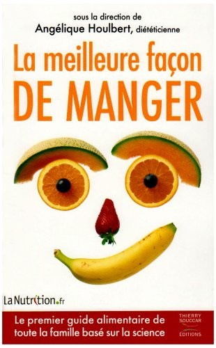 La meilleure façon de manger