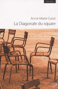 La Diagonale du square