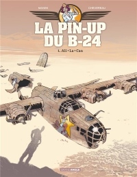 La Pin'up du B24 - Volume 1