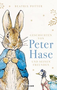 Geschichten von Peter Hase und seinen Freunden