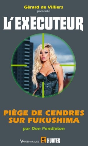 Exécuteur 302 Piège de cendres sur Fukushima