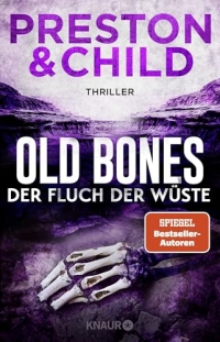 Old Bones - Der Fluch der Wüste: Der 5. Band der Action-reichen Cold-Case-Reihe