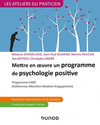 Mettre en oeuvre un programme de psychologie positive : Programme CARE