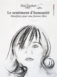 Le sentiment d’humanité – Manifeste pour une femme libre