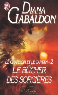 Le Chardon et le Tartan, Tome 2 : Le bûcher des sorcières