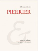 Pierrier & autres poèmes