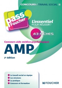 Pass'Foucher - Concours aide médico-psychologique AMP 2e édition