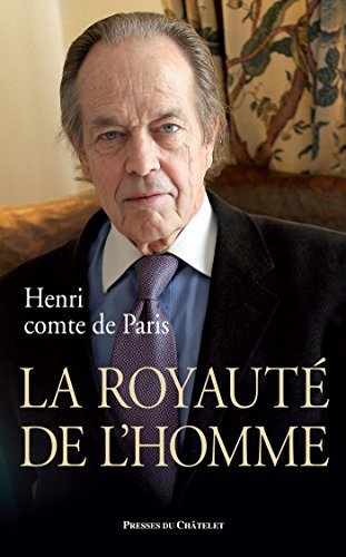 La royauté de l'homme: La mission de notre dynastie