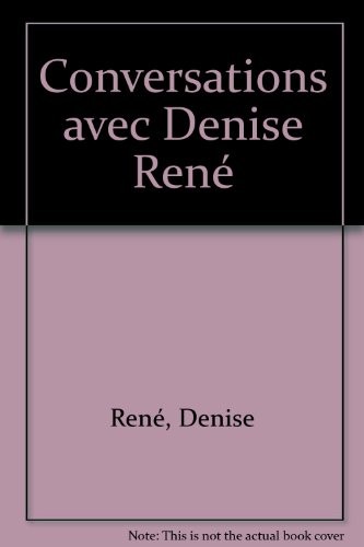 Conversations avec Denise René [9782876601338]