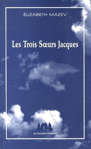 Les Trois Soeurs Jacques