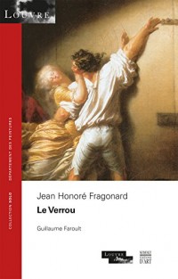 Jean Honoré Fragonard : Le Verrou