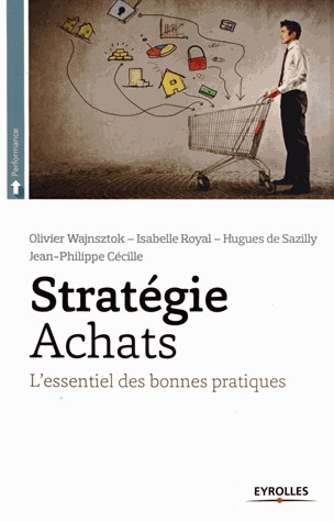 Stratégie achats : L'essentiel des bonnes pratiques