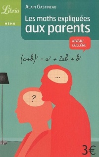 Les maths expliquées aux parents