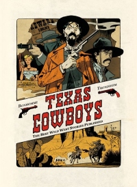 Texas cowboys, tome 1