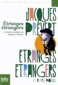 Étranges étrangers et autres poèmes