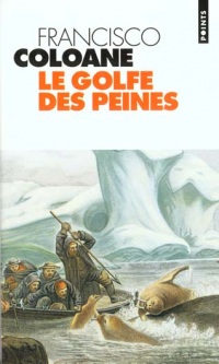 Golfe des peines (le)