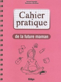 Cahier pratique de la future maman