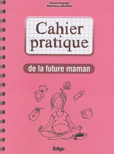 Cahier pratique de la future maman