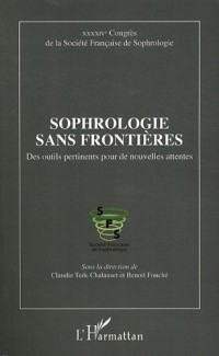 Sophrologie sans frontieres des outils pertinents pour de nouvelles attentes