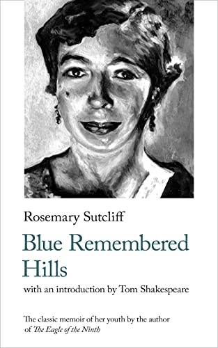 Blue Remembered Hills: A Recollection