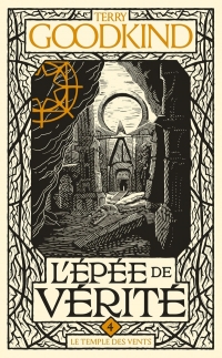 L'Épée de vérité, T4 : Le Temple des Vents