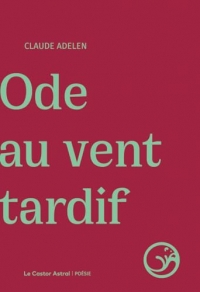 Ode au vent tardif